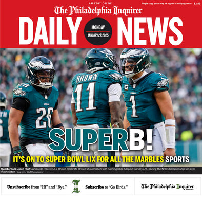 Reprint of the Daily News: 1/27/25 - Birds Win 2025 NFC Championship Game