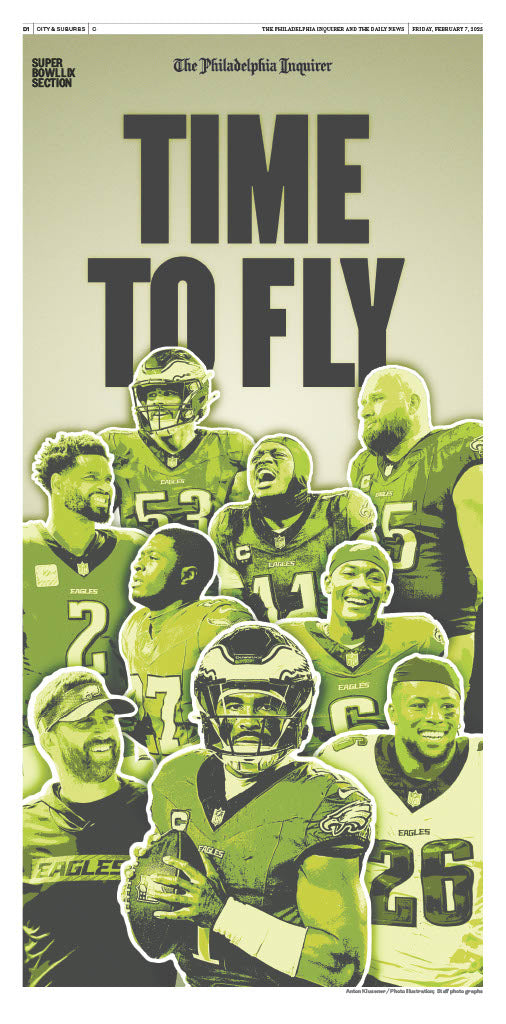 Back Issue of The Philadelphia Inquirer: 2/7/25 - Birds’ Big Game Preview Edition