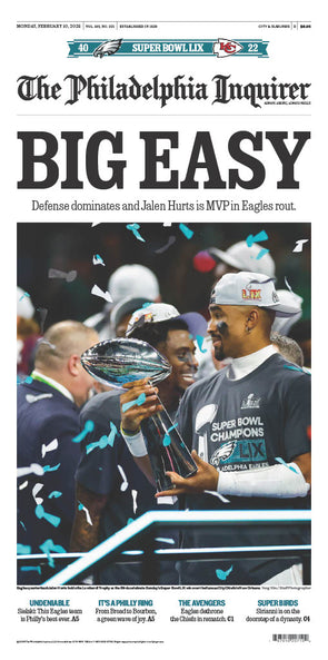 Back Issue of The Philadelphia Inquirer: 2/10/25 - Birds’ Big Game Win