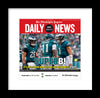 Reprint of the Daily News: 1/27/25 - Birds Win 2025 NFC Championship Game