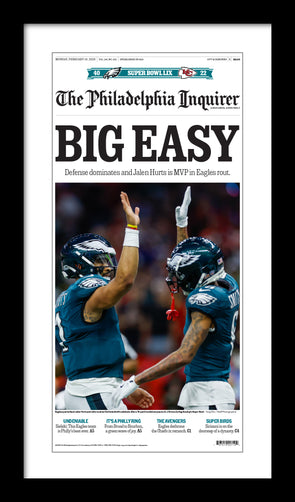 Reprint of the Front Page of The Philadelphia Inquirer: 2/10/25 - Birds’ “BIG EASY” Win (Version 3 of 4 - Collector’s Item)