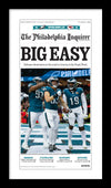 Reprint of the Front Page of The Philadelphia Inquirer: 2/10/25 - Birds’ “BIG EASY” Win (Version 4 of 4 - Collector’s Item)