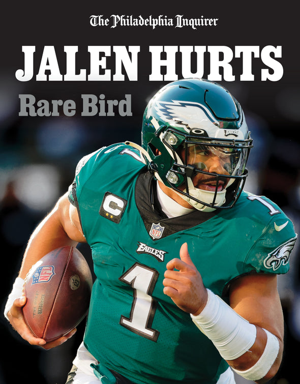 JALEN HURTS: RARE BIRD - The Inquirer's Paperback Commemorative Book – The  Inquirer Store