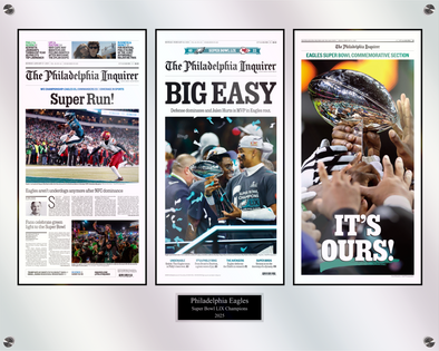 Triple Plaque of Inquirer Front Pages: 1/27/25 - NFC Championship; 2/10/25 - Big Game Win; 2/14/25 - Commemorative