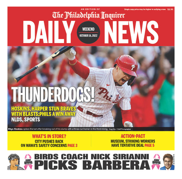 Reprint of Daily News: 10/16/22 - Phillies Advance to NLCS