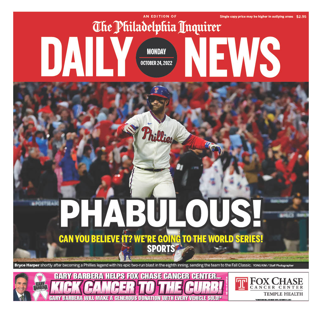 Reprint of Daily News: 10/24/22 - Phillies Advance to World Series – The  Inquirer Store